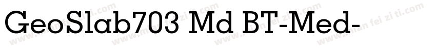 GeoSlab703 Md BT-Med字体转换